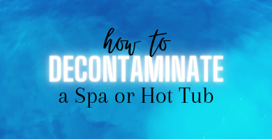 How To Decontaminate A Spa Or Hot Tub As Chemical Free As Your Spa Can Be