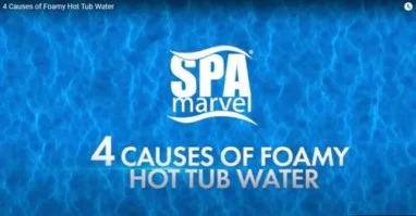 4 Causes of Foamy Hot Tub Water